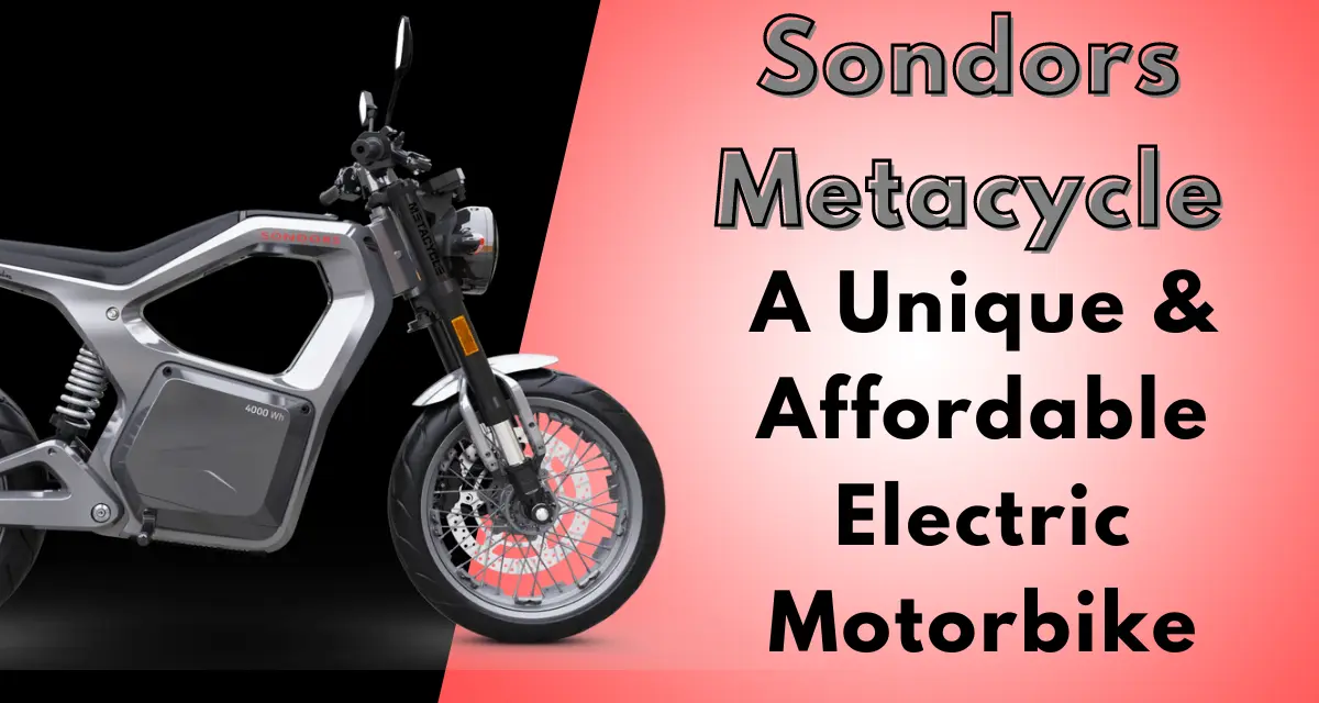 Sondors Metacycle Review